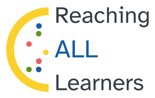 Reaching ALL Learners