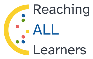 Reaching ALL Learners